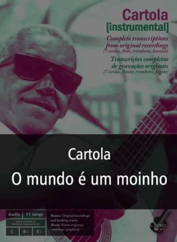 Cartola instrumental O mundo é um moinho Choro Playbacks